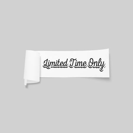 Limited time only sign, paper banner, vector ribbon with shadow isolated on gray.のイラスト素材