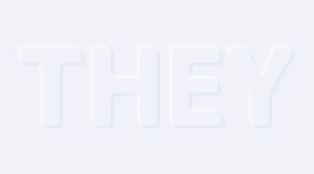 They. Vector word of the year. Bright white gradient neumorphic effect character type icon. Internet gray symbol on a background.のイラスト素材