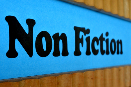 Non Fiction Sign Background. literature comprising works of narrative prose dealing with or offering opinions or conjectures upon facts and reality, including biography, history and the essay.の写真素材