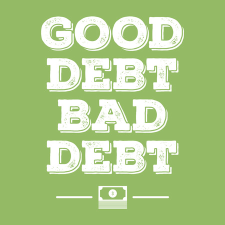 good debt bad debt financial posterのイラスト素材