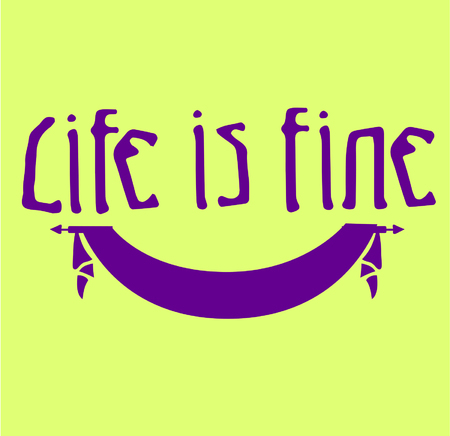 Life is fine on coloured background. Hand drawn design elements. Logo on postersのイラスト素材