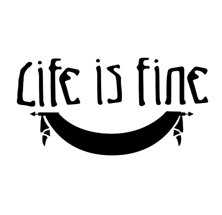 Life is fine on coloured background. Hand drawn design elements. Logo on postersのイラスト素材