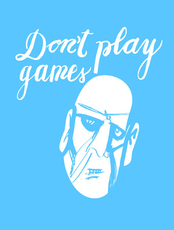 Sign Do not play games and image of face, icon for your web, label, icon, dynamic design. Hand drawn design elements. Vector illustration.のイラスト素材