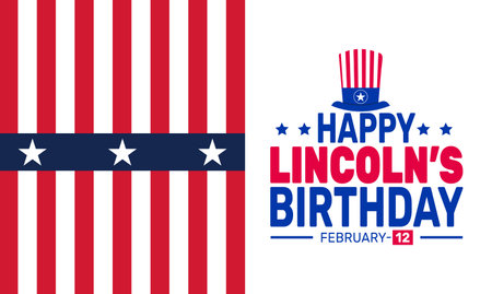 February is Lincoln's Birthday background template. Perfect for banners, cards, posters, and social media . Vector design with text inscription and classic color for a professional lookのイラスト素材