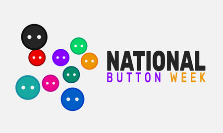 March is National Button Week. This holiday-themed design is perfect for backgrounds template, banners, greeting cards, posters with text inscription, and social media posts. Vector illustration.のイラスト素材