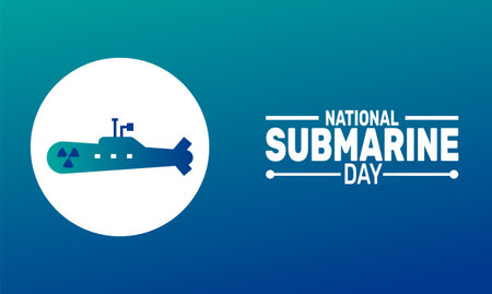 National Submarine Day. April 11. Holiday concept. suitable for placard, background,Greeting Card, Poster design template with text inscription, standard Social Media Post.のイラスト素材