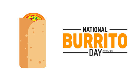 National Burrito Day. Holiday concept, suitable for placard, background,Greeting Card, Poster design template with text inscription, standard Social Media Post.のイラスト素材