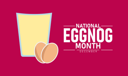 National Eggnog Month Poster Banner and Background Abstract Design Template Featuring Creamy Eggnog Glass with Cinnamon Stick Holiday Drink Celebration and Festive Winter Beverage Awareness Campaignのイラスト素材