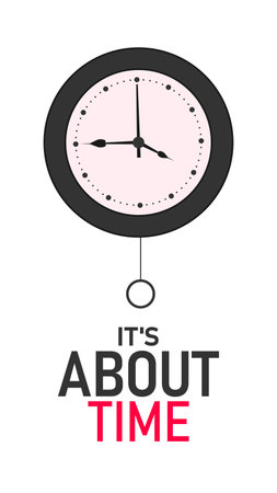 It's About Time Poster Banner and Background Abstract Design Template Featuring Clock and Calendar Illustration for mobile responsiveのイラスト素材