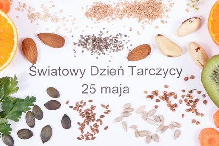 Polish inscription World Thyroid Day 25 May and best nutritious ingredients for healthy thyroid....