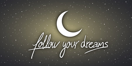 Follow your dreams message.のイラスト素材
