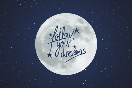design of follow your dreams messageのイラスト素材