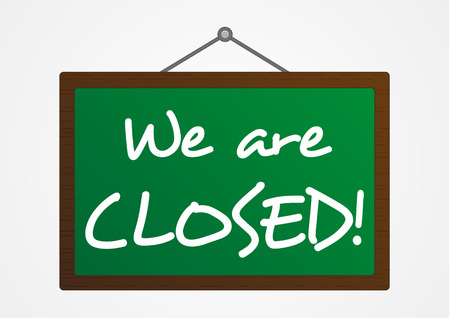 Isolated green board with We are closed sign のイラスト素材