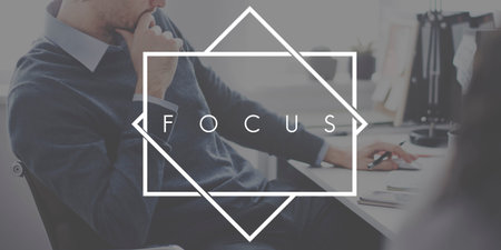 Focus Determine Concentration Focusing Clartiy Concept
