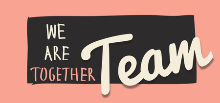 Team Teamwork Together Unity Aillance Union Concept