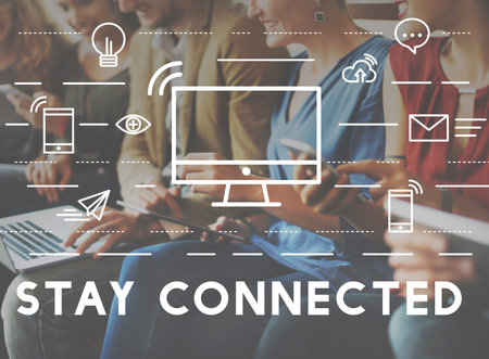 Stay Connected Communication Connection Media Concept