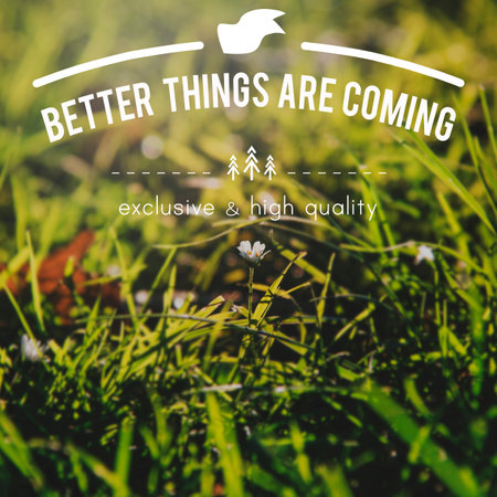 Better Change Coming Different Fresh Future