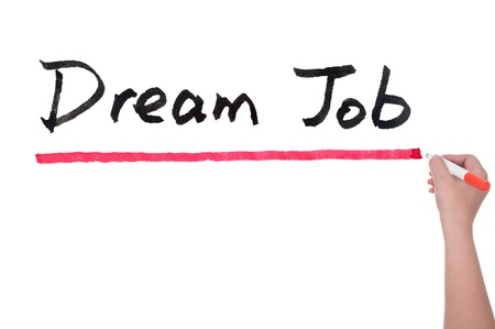 Dream job words written on white boardの写真素材