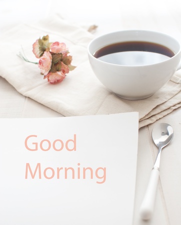Good morning greeting note and coffee の写真素材
