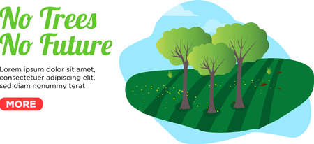 Poster design with the message - no trees no futureのイラスト素材