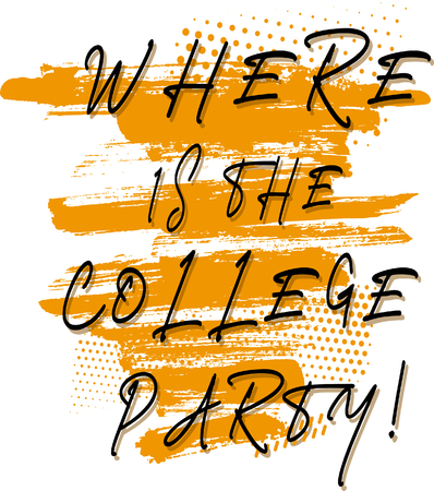 Where is the college party text design?のイラスト素材