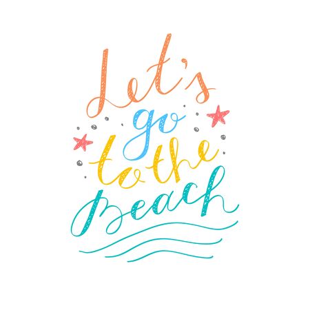 lets go to the beach, vector lettering on white backgroundのイラスト素材