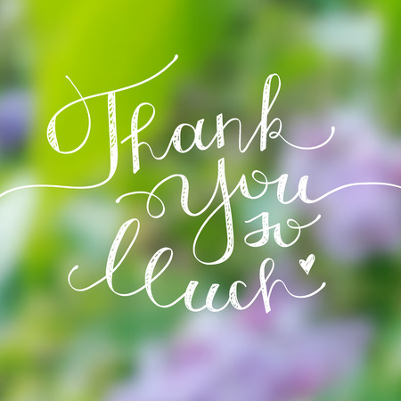 thank you so much, vector handwritten lettering on blurred background with flowersのイラスト素材