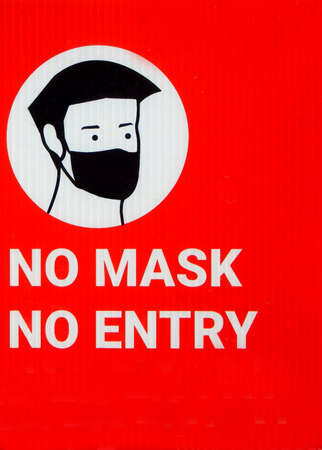 View of No mask No entry signin a public place as a measure to contain corona or covid-19 virus spreadingの写真素材