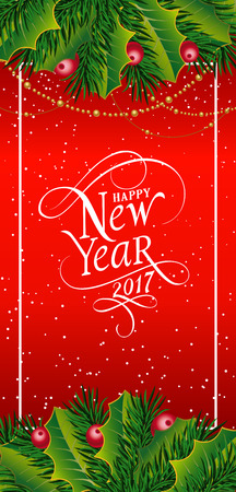 Happy New Year 2017 lettering in frame. New Year Day greeting card with fir tree twigs, mistletoe leaves and berries. Typed text. For greeting cards, posters, leaflets and brochures.のイラスト素材