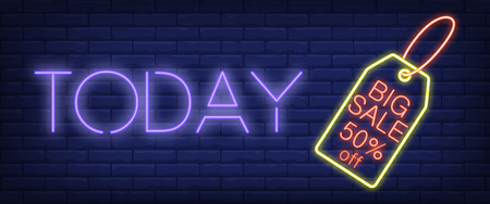 Today Big Sale neon sign. Retail tag on brick wall background. Vector illustration in neon style for special offers and discountのイラスト素材