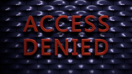 Wall of rounded plates with the Text: Access Denied