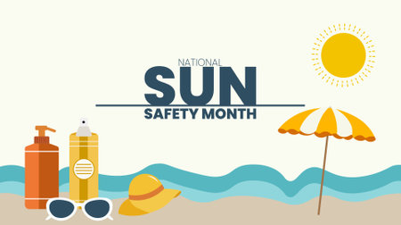 Shine Safely, Tips for National Sun Safety Month design templet. use in background, poster, banner posterのイラスト素材