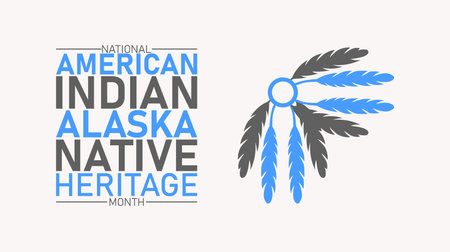 National American Indian and Alaska Native Heritage Month, Honoring Traditions and Cultureのイラスト素材