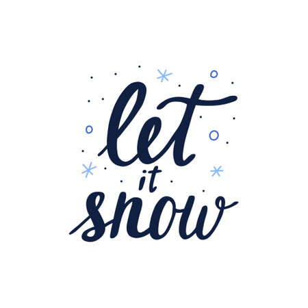 Let it snow hand drawn lettering text, flat vector illustration isolated on white background. Winter holidays and christmas greeting calligraphy or typography.のイラスト素材