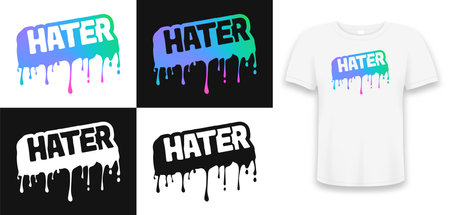 Holographic color slogan - Hater that melts and dripping. Print for t-shirt with set of slogan design in black, white and holographic colors. vector illustration.のイラスト素材