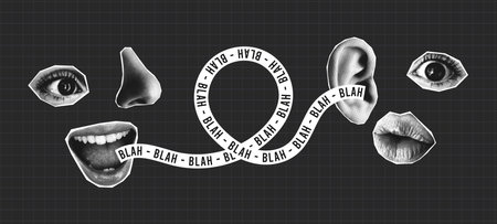 Collage banner with composite halftone faces, mouth speaks into ear and strip with text - blah blah.