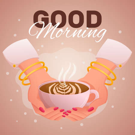Hands of a young woman with white sleeves, gold bracelets, and pink manicure on her nails hold cup of coffee with Good Morning phrase. Closeup view illustration. Coffee shop invitation design.のイラスト素材