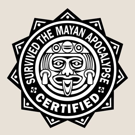 Survived the Mayan Apocalypse / Certified Sealのイラスト素材