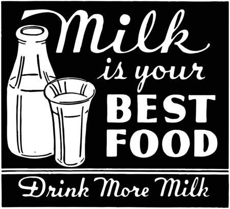 Milk Is Your Best Foodのイラスト素材