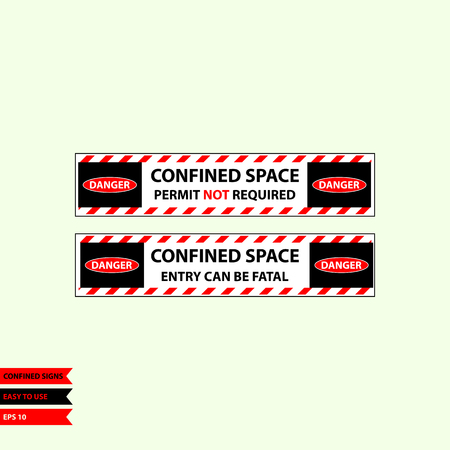 Confined sign in vector style version, easy to use and print.のイラスト素材