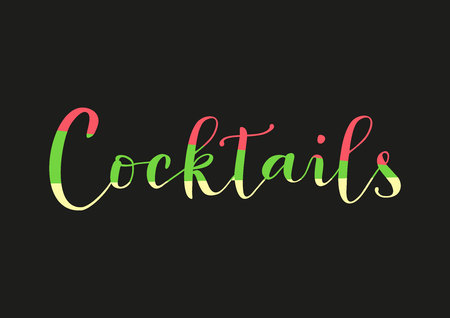 Modern calligraphy of Cocktails in red, green and yellow on black background for decoration, restaurant, bar and cafe menu, packaging, label, advertising.のイラスト素材