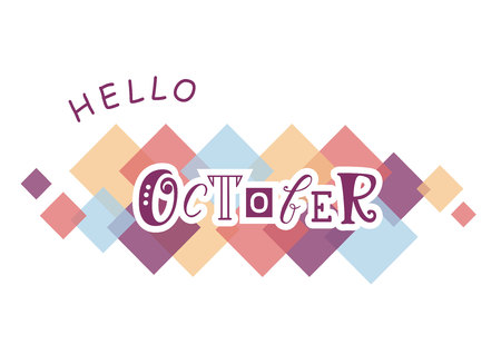 Decorative lettering of Hello October with different letters in violet with white outlines on white background with colorful squares for calendar, poster, print, sticker, decoration, plannerのイラスト素材