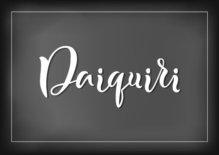 Modern calligraphy lettering of Daiquiri in white on chalkboard background with white frame for bar menu, cocktail menu, advertisement, cafe, restaurant, packaging, flyer, stickerのイラスト素材
