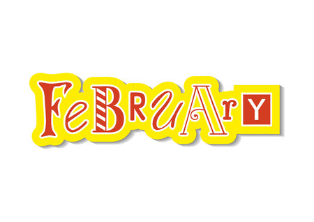Hand drawn decorative colorful lettering of February with different letters in red with yellow white outline and shadow on white for calendar, decoration, planner, diary, notebook, sticker, postcardのイラスト素材