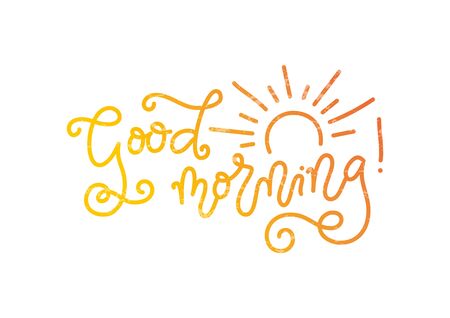 Modern mono line calligraphy lettering of Good Morning in orange with texture and decorated with sun on white background for decoration, poster, banner, greeting card, present, gift tag, printのイラスト素材