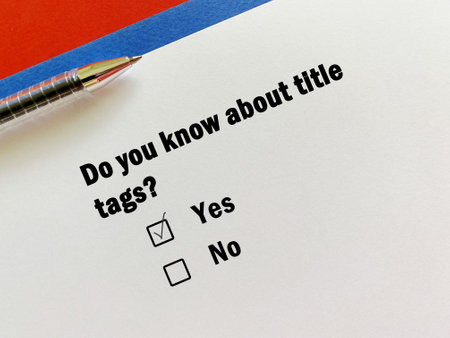 A person is answering question about advertisement. He knows about title tags.の写真素材