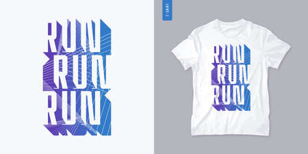 Run. Streetwear graphic t-shirt design, letter print, vector illustrationのイラスト素材
