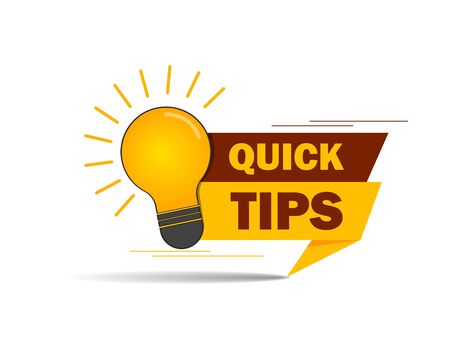 Quick tips, helpful suggestions, tooltip, advice idea solution speech bubble. Label useful clue. Creative sticker, icon for web, blog post, education. Quick tips and lightbulb, lamp. Vector isolatedのイラスト素材