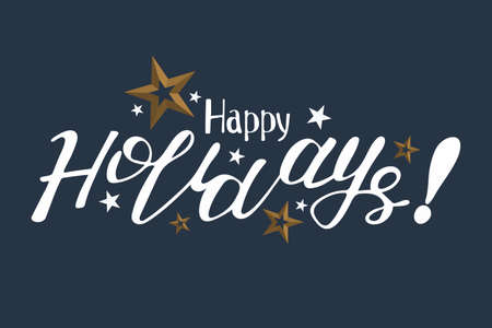 Happy holidays lettering Greeting Card design circle handmade calligraphy. Vector illustration. Winter holiday Greeting card background.のイラスト素材
