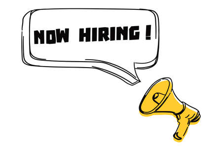 Speech bubble with NOW HIRING word. Concept of open recruitment announcement hand drawn vector illustration designのイラスト素材